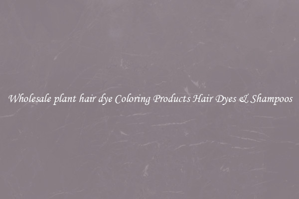 Wholesale plant hair dye Coloring Products Hair Dyes & Shampoos
