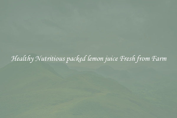 Healthy Nutritious packed lemon juice Fresh from Farm